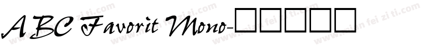 ABC Favorit Mono字体转换